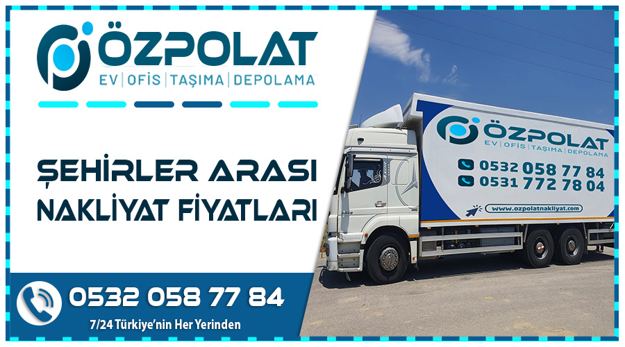 Şehirler Arası Nakliyat Fiyatları